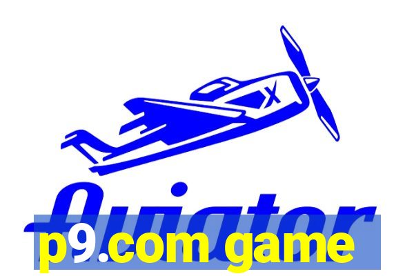 p9.com game